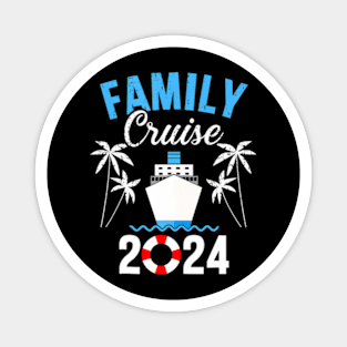 Family Vacation 2024 Making Memories Together Family Cruise Magnet